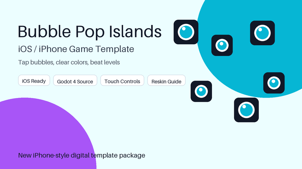 Bubble Pop Islands is a new Godot 4.x mobile game source template made for iOS/iPhone-style game projects.