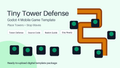 Tiny Tower Defense Godot 4 Mobile Game Template, Android Strategy Game Source Code, Reskin Template