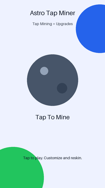 Astro Tap Miner Godot 4 Mobile Game Template, Android Clicker Idle Game Source Code, Reskin Template